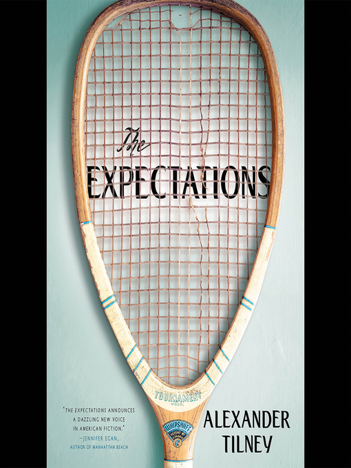 Title details for The Expectations by Alexander Tilney - Available